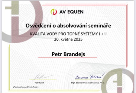 Osvědčení AV EQUEN o absolvování semináře Kvalita vody pro topné systémy I + II, Petr Brandejs, 20. května 2025